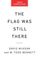 The Flag Was Still There