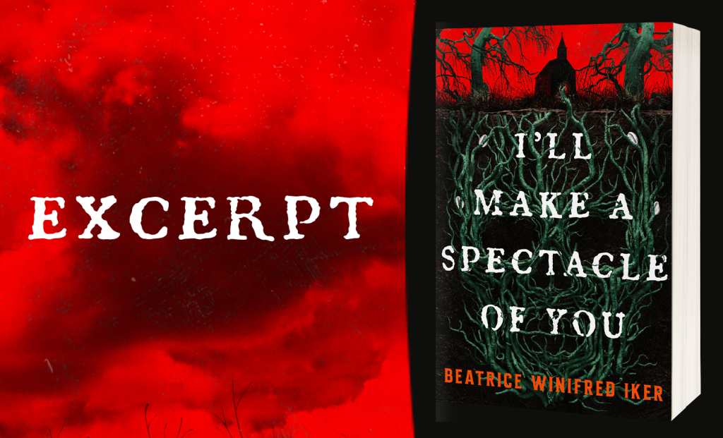 Excerpt from I'll Make a Spectacle of You by Beatrice Winifred Iker